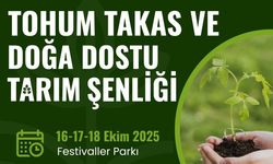 Gaziantep “Tohum Takas ve Doğa Dostu Tarım Şenliği” Başlıyor