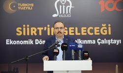 Siirt’in geleceği Ekonomik Kalkınma Çalıştayı’nda ele alındı