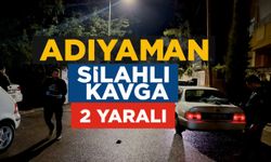 Adıyaman'da çıkan silahlı kavgada 2 kişi yaralandı