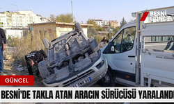 Besni'de Takla Atan Aracın Sürücüsü Yaralandı