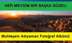 Tarihi ve Doğasıyla Adıyaman Albümü Paylaşıldı