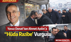 Yavuz Donat’tan Ahmet Aydın’a “Hüda Razibe” Vurgusu