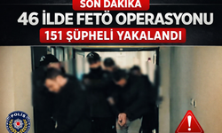 Adıyaman ve 45 İlde FETÖ Operasyonu: 151 Şüpheli Yakalandı