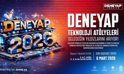 DENEYAP Teknoloji Atölyeleri İçin Başvurular Başladı