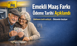Emekli Maaş Farkı Ödeme Tarihi Açıklandı