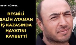 Besnili İşçi İş Kazasında Hayatını Kaybetti