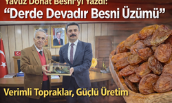 Yavuz Donat Besni’yi Yazdı: “Derde Devadır Besni Üzümü”
