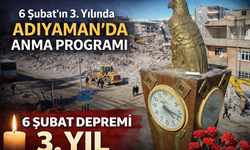 6 Şubat’ın 3. Yılında Adıyaman’da Anma Programı