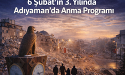 6 Şubat’ın 3. Yılında Adıyaman’da Anma Programı