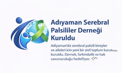 Adıyaman Serebral Palsililer Derneği Kuruldu
