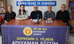 Eğitim-Sen: Adıyaman’da Eğitimde Eşitsizlik Derinleşiyor