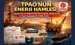 TPAO’nun Enerji Hamlesi: Adıyaman ve Hakkari’de Süre Uzadı