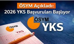 ÖSYM Açıkladı: 2026 YKS Başvuruları Başlıyor