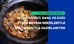 Bugünün Lezzeti Gümüşhane’den; Gudu Güveci