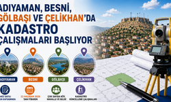 Adıyaman ve İlçelerde Kadastro Çalışmaları Başlıyor