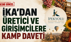 İKA'dan Üretici ve Girişimcilere Kamp Daveti