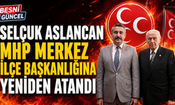 Selçuk Aslancan, MHP Adıyaman Merkez İlçe Başkanı Oldu