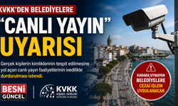 KVKK'den Belediyelere Canlı Yayın Güvenliği Uyarısı