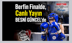Berfin Finalde, Canlı Yayın BESNİ GÜNCEL'de