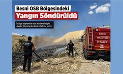 Besni OSB Bölgesindeki Yangın Söndürüldü