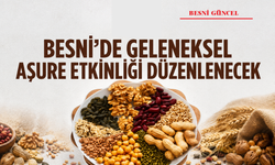Besni'de Geleneksel Aşure Etkinliği Düzenlenecek
