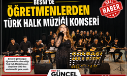Besni'de Öğretmenlerden Türk Halk Müziği Konseri