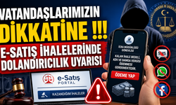 E-Satış İhalelerinde Dolandırıcılık Uyarısı