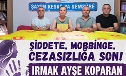 Eğitim-Sen'den Irmak Ayşe Koparan Açıklaması