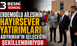 Erdemoğlu Ailesinden Adıyaman'a Dev Eğitim Katkısı