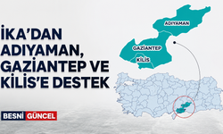İKA'dan Adıyaman, Gaziantep ve Kilis'e Destek