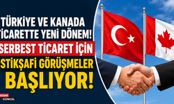 Türkiye-Kanada Ticaretinde Yeni Dönem Başlıyor