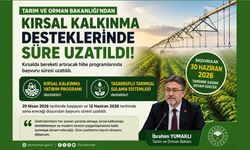 Kırsal Kalkınma Desteklerinde Süre Uzatıldı
