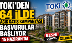 TOKİ'den 64 İlde Açık Satış Kampanyası