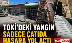 TOKİ Yangını: İş Yerleri Güvende, Hasar Sadece Çatıda