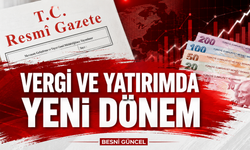 Yeni Vergi Teşvikleri ve Varlık Barışı Yürürlükte