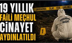 19 Yıllık Faili Meçhul Cinayet Aydınlatıldı