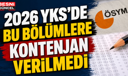 2026 YKS Tercihlerinde Bazı Bölümler Öğrenci Almayacak