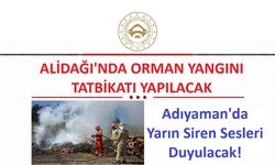 Adıyaman'da Yarın Siren Sesleri Duyulacak