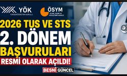 2026 TUS ve STS 2. Dönem Başvuruları Resmi Olarak Açıldı