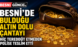 Besni'de Dürüstlük Örneği: Milyonluk Altın Çantası Sahibine Ulaştı