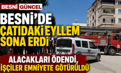 Besni'de Çatıdaki Eylem Sona Erdi
