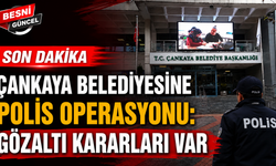 Çankaya Belediyesine Polis Operasyonu: Gözaltı Kararları Var