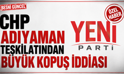CHP Adıyaman Teşkilatından Büyük Kopuş İddiası