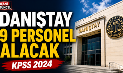 Danıştay 9 Sözleşmeli Personel Alacak: Başvurular Başladı