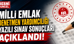 Milli Emlak Denetmen Yardımcılığı Yazılı Sonuçları Açıklandı