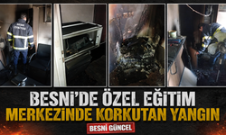 Besni'de Rehabilitasyon Merkezinde Üzen Yangın