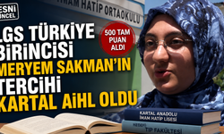 LGS Türkiye Birincisi Meryem Sakman'ın Tercihi Kartal AİHL Oldu