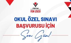 TÜBİTAK Fen Lisesi Başvurularında Son Gün