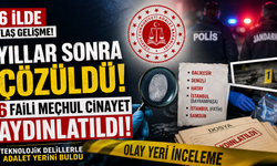 Yıllar Sonra Çözüldü: 6 Faili Meçhul Cinayet Aydınlatıldı