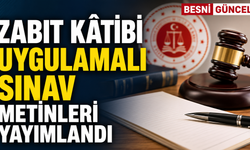 Zabıt Kâtibi Uygulamalı Sınav Metinleri Yayımlandı